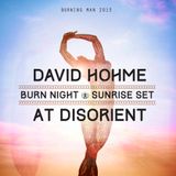 david hohme - Sunrise Set @ Disorient, Burning Man 2013
