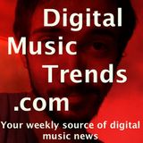 Digital Music Trends - Episode 23