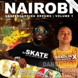 shaolinX tha Rookie ft. DJ SKATE - Nairobi Skateboarding Dreams