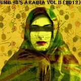 UMB <3's Arabia Volume 2 (Songs that make my <3 go guuuush) (2012)