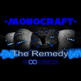 Fnoob Techno Presents: THE REMEDY 016 - MONOCRAFT