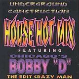 Bobby D - House Hot Mix