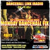 MONDAY DANCEHALL FIX PT2 w GANGSTA J (06_30_2014)