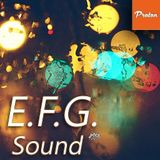 E.F.G. Sound 001 with E.F.G. @ www.protonradio.com