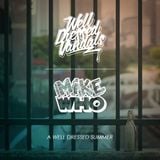 Mike Who - A Well Dressed Summer