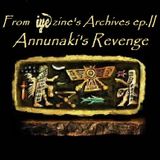 From IYEzine's Archives ep11 - Annunaki's Revenge