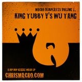 Macro Dubplates Volume 1 - King Tubby vs Wu Tang