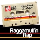 Raggamuffin Rap