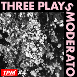 Three Plays Moderato #4