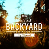 The First Backyard Mixtape