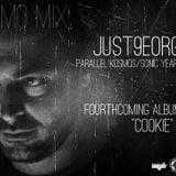 Just9eorge(Parallel Kosmos/Sonic Years Later) promo mix of his forthcoming al. ''Cookie''