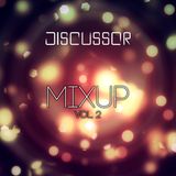 Discussor - Mixup Vol. 2