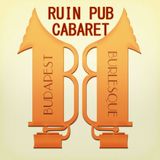 BUDAPEST BURLESQUE-RUIN PUB CABARET new year partymixtape