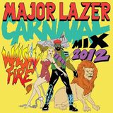 Carnival Mix 2012 by Major Lazer