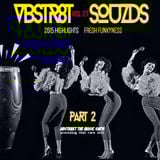 VBSTR8KT SOUZDS //|\\ VOL 27 | 2015 HIGHLIGHTS PART II | Mixed By A.T.M.S. | 2016 Far Out