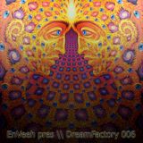 EnVeeh pres \\ DreamFactory 006