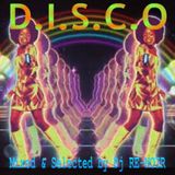 D.I.S.C.O Part 2 (RE-EDIT VERSION)