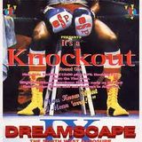 Slipmatt & MC Magika - Dreamscape 9, It's A Knockout, 4th February 1994