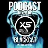 XS Production PODCAST #005 - Mixed By DJane BlackCat