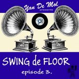 Yan De Mol - Swing de Floor 3.