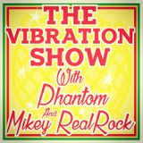 - The Vibration Show - Episode #1