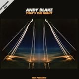 Test Pressing 065 / Andy Blake / That's The Night