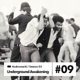 Underground Awakening#3.9 20.1.2015