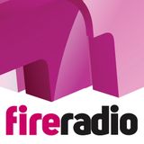 FIRE Radio - AIRCHECK - 17th May 2014