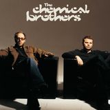 So, That's The Chemical Brothers (Part 1)