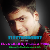 ElectroBoBBy Podcast #005