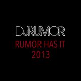 Rumor Has It 2013