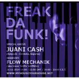 Juani Cash - Freak Da Funk Radioshow