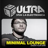 Viva la Electronica pres Minimal Lounge