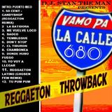 D.J. STAN THE MAN REGGAETON MIX