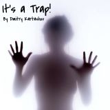 It's a Trap!