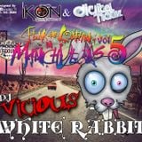 DJ VICIOUS - Fear and Loathing in ManchVegas Vol. 5 / White Rabbit