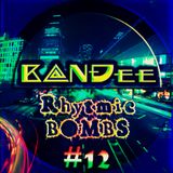 B@NĐee - ✪ Rhytmic BOMBS #12 ✪