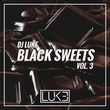 DJ Luke - Black Sweets Vol. 3