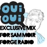Louis Louis Exclusive mix for Sam Moir Forge Radio