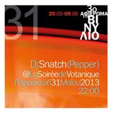 DJ SNATCH VINYL SET @ LA SOIREE 3RD VINYL TRIBUTE 31.05.2013