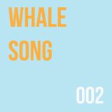 WHALESONG 002