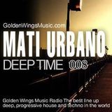 MatiUrbano - DeepTime 008@GWM Radio