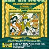 "ZEN LA ROCK 10th ANNIVERSARY" LIVE MIX(05/09/15)
