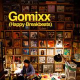 Gomixx(Happy BreakBeats)