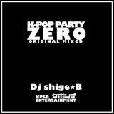 K-POP PARTY -ZERO- ORIGINAL MIX