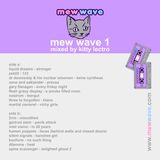 Kitty Lectro - Mew Wave 1