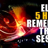 ELITIST @ 5H REMEMBER TRANCE SESSION