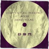 Boro Young - Dirty Stuff Podcast #009 (19.01.2015)