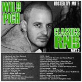 Wild Pich : Classics R&B Part III