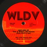 WLDV - VinylMix 06 - This is Bilbao, not Rimini
